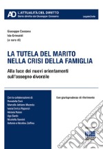 La tutela del marito nella crisi della famiglia libro