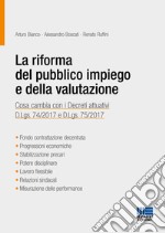 La riforma del pubblico impiego e della valutazione libro