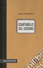 Scartabello sul disegno libro