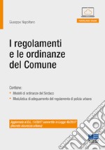 I regolamenti e le ordinanze del Comune libro