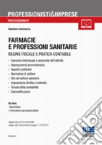 Farmacie e professioni sanitarie. Con CD-ROM libro