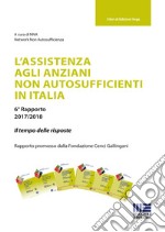 L'assistenza agli anziani non autosufficienti in Italia libro