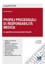 Profili processuali di responsabilità medica libro