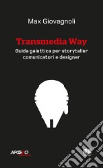 Transmedia Way libro