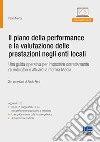 Il piano della performance e la valutazione delle prestazioni negli enti locali libro