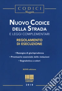Nuovo codice della strada e leggi complementari. Con aggiornamento online