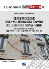 Classificazione della vulnerabilità sismica degli edifici e sisma bonus libro