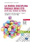 La nuova disciplina fiscale degli ETS Enti del Terzo Settore libro di Roncato Maria Elisabetta Orlandi Simona