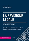 La revisione legale. Tecniche e procedure libro