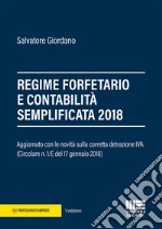 Regime forfetario e contabilità semplificata 2018 libro