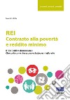 REI. Contrasto alla povertà e reddito minimo libro