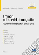 I minori nei servizi demografici libro