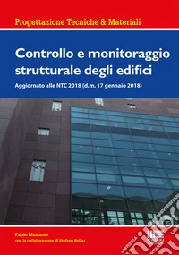 Controllo e monitoraggio strutturale degli edifici