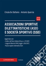 Associazioni sportive dilettantistiche (ASD) e società sportive (SSD) libro