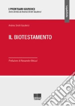 Il biotestamento libro