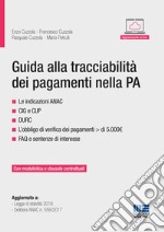 Guida alla tracciabilità dei pagamenti nella PA libro