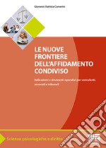 Le nuove frontiere dell'affidamento condiviso