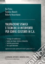 Valutazione sismica e tecniche di intervento per edifici esistenti in c.a. libro