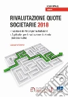 Rivalutazione quote societarie 2018 libro di Bigi Riccardo