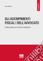 Gli adempimenti fiscali dell'avvocato