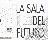 La sala del futuro libro