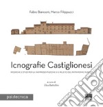 Icnografie castiglionesi libro