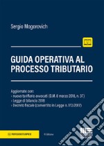 Guida operativa al contenzioso tributario libro