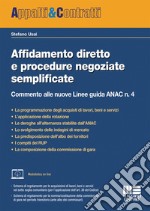 Affidamento diretto e procedure negoziate semplificate. Commento alle nuove Linee guida ANAC n. 4 libro