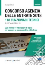 Concorso Agenzia delle entrate. 118 funzionari tecnici. Con DVD video libro