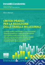 Criteri pratici per la redazione delle tabelle millesimali libro