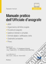 Manuale pratico dell'ufficiale d'anagrafe libro