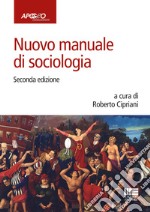 Nuovo manuale di sociologia libro usato