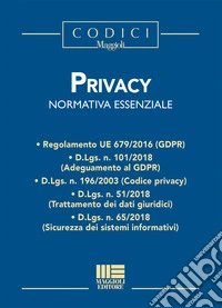 Privacy. Normativa essenziale