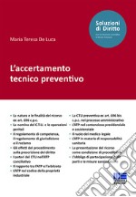 L'accertamento tecnico preventivo libro