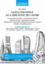 Guida essenziale alla direzione dei lavori libro