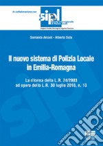 Il nuovo sistema di polizia locale in Emilia-Romagna