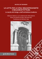 La lotta per lo stile nell'artigianato e nell'architettura libro