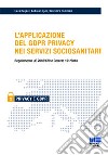 L'applicazione del GDPR privacy nei servizi sociosanitari libro