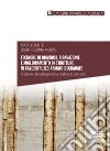 Tecniche di diagnosi, riparazione e miglioramento di strutture in calcestruzzo armato degradate libro di Felitti Matteo Mecca Lucia Rosaria