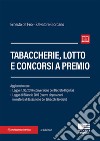 Tabaccherie, lotto e concorsi a premio libro