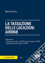 La tassazione delle locazioni AIRBNB libro