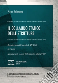 Il collaudo statico delle strutture