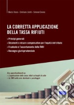 La corretta applicazione della tassa rifiuti