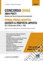 Concorso DSGA 2004 posti. Prima prova scritta. Quesiti a risposta aperta libro