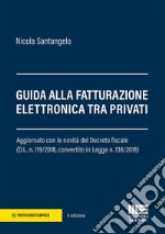 Guida alla fatturazione elettronica tra privati libro