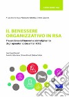 Il benessere organizzativo in RSA libro