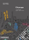 Cityscape. Una rilettura del progetto urbano in Europa libro