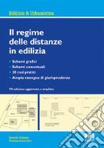 Il regime delle distanze in edilizia libro