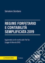 Regime forfetario e contabilità semplificata 2019 libro