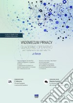 Vademecum Privacy. Quaderno operativo per il trattamento dei dati nella PA (2019). Vol. 3 libro